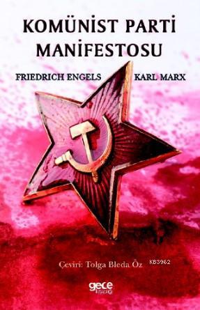 Komünist Parti Manifesto Friedrich Engels