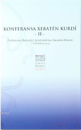 Konferansa Xebaten Kurdi 2 - Kürt Çalışmaları Konferannsı 2