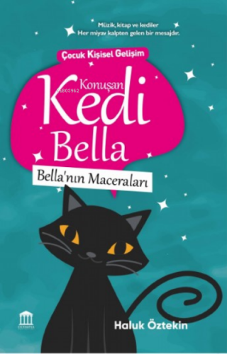 Konuşan Kedi Bella'nın Maceraları Haluk Öztekin