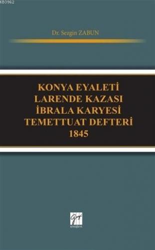 Konya Eyaleti Larende Kazası İbrala Karyesi Temettuat Defteri 1845