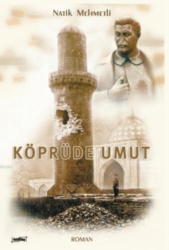 Köprüde Umut