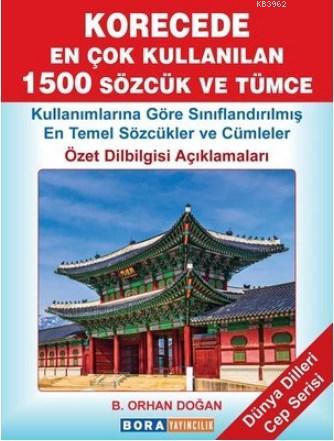 Korecede En Çok Kullanılan 1500 Sözcük ve Tümce Bekir Orhan Doğan