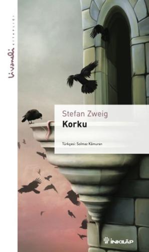 Korku - Livaneli kitaplığı Stefan Zweig