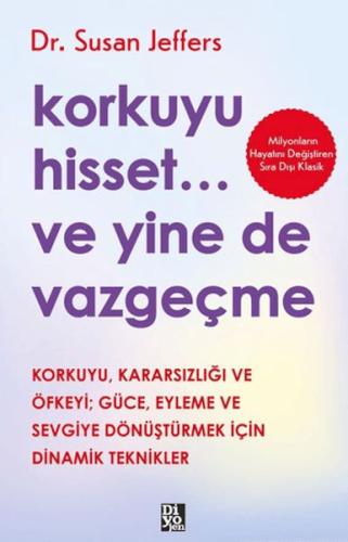 Korkuyu Hisset... Ve Yine De Vazgeçme