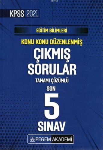 KPSS 2021 Eğitim Bilimleri Son 5 Sınav Çıkmış Soru