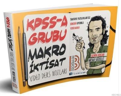 KPSS-A Grubu Makro İktisat Video Ders Notları Benim Hocam Yayınları