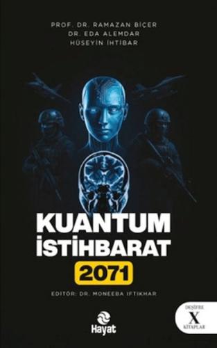 Kuantum İstihbarat 2071 Ramazan Biçer