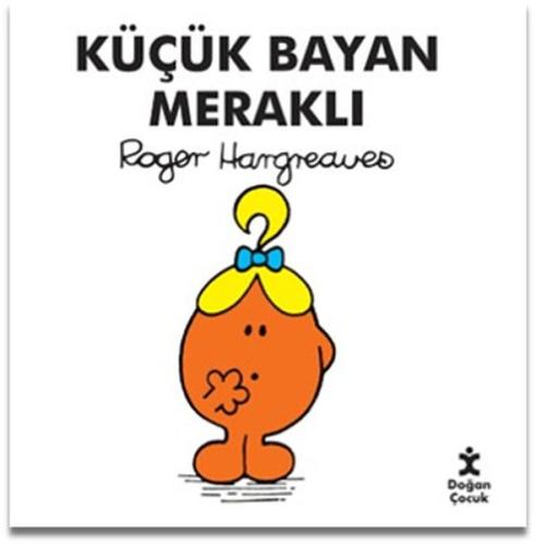 Küçük Bayan Meraklı Roger Hargreaves
