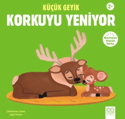 Küçük Geyik Korkuyu Yeniyor