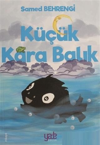 Küçük Kara Balık