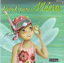 Küçük Peri Mine ve Deniz Kabuklarının Sırrı