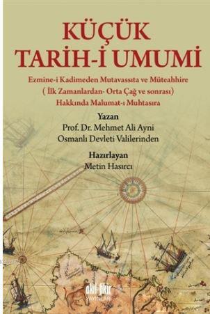 Küçük Tarih-i Umumi Mehmet Ali Ayni