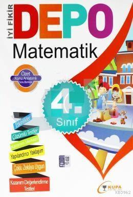 Kupa Depo 4. Sınıf Matematik Özet Konu Anlatımlı Soru Bankası