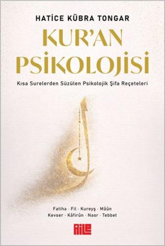 Kur’an Psikolojisi Hatice Kübra Tongar