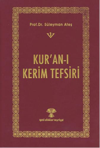 Kur'an-ı Kerim Tefsiri ( 3 Cilt Takım) Prof. Dr. Süleyman Ateş