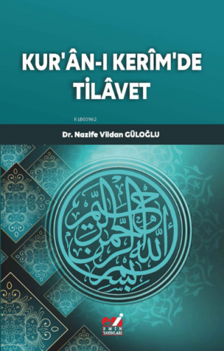 Kur’ân-ı Kerîm’de Tilâvet