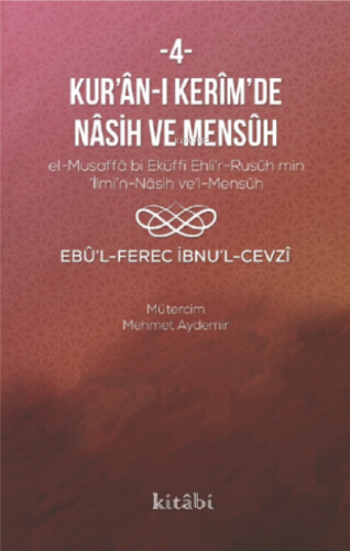 Kur'an-ı Kerim'in Nasih ve Mensuh 4 Ebul Ferec İbnul Cevzi