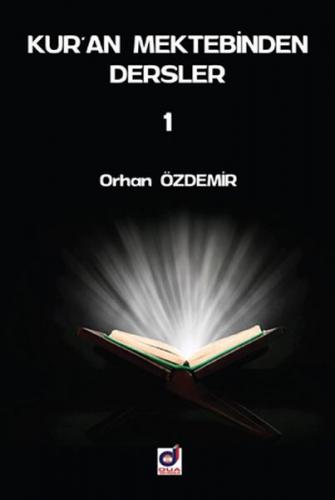 Kuran Mektebinden Dersler 1 Orhan Özdemir
