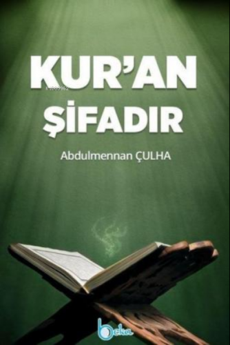 Kuran Şifadır