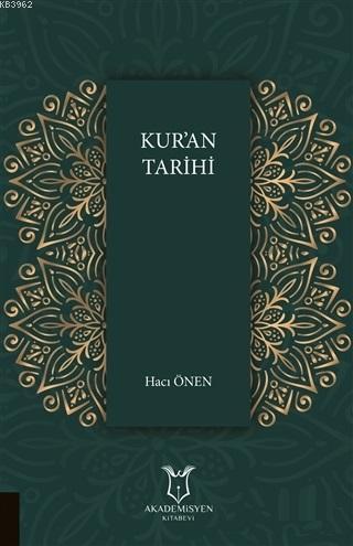 Kur'an Tarihi Hacı Önen