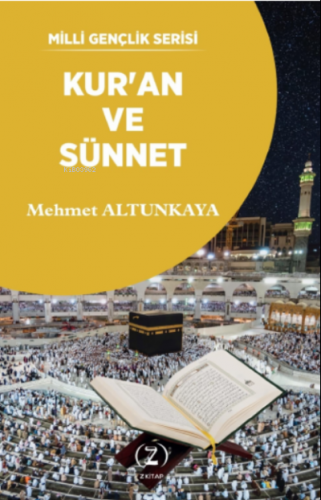 Kur'an ve Sünnet Mehmet Altunkaya (İlahiyatçı)