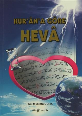 Kur'an'a Göre Heva Mustafa Cora