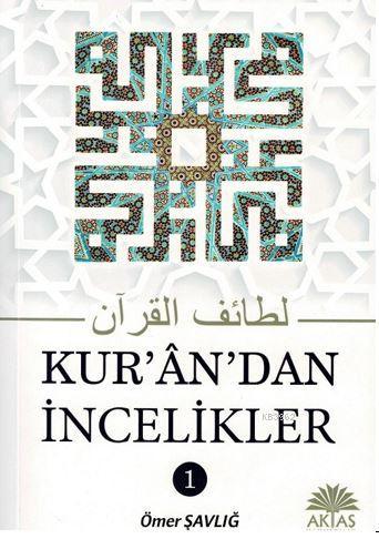 Kur'an'dan İncelikler