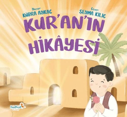 Kur'an'ın Hikayesi Kübra Aykaç