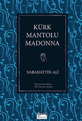 Kürk Mantolu Madonna Sabahattin Ali