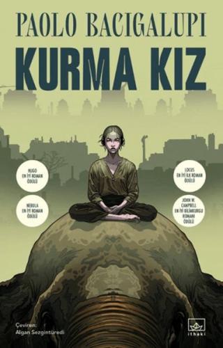 Kurma Kız Paolo Bacigalupi