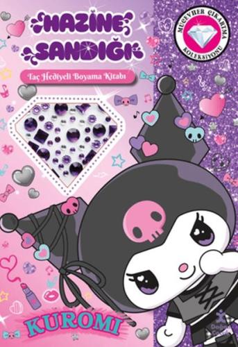 Kuromi - Hazine Sandığı (Taç Hediyeli Boyama Kitabı) Kolektif