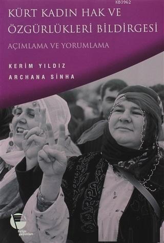 Kürt Kadın Hak ve Özgürlükleri Bildirgesi Açımlama ve Yorumlama Archan