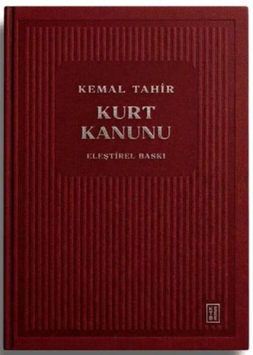 Kurt Kanunu (Ciltli) Kemal Tahir