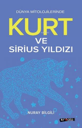 Kurt Ve Sirius Yıldızı