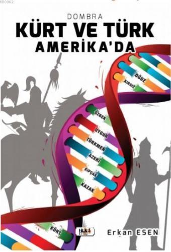 Kürt ve Türk Amerika'da