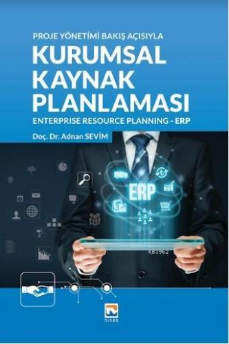 Kurumsal Kaynak Planlaması Enterprise Recource Planning - ERP