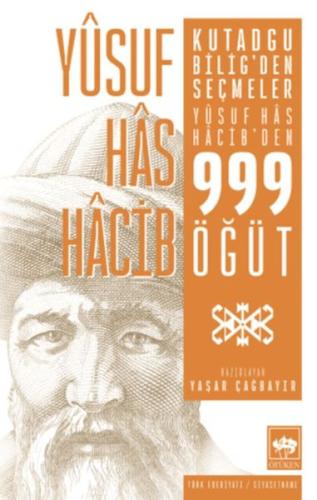 Kutadgu Bilig'den Seçmeler Yusuf Has Hacib