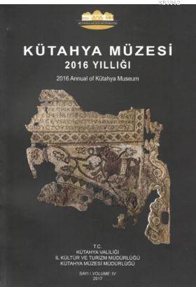 Kütahya Müzesi 2016 Yıllığı