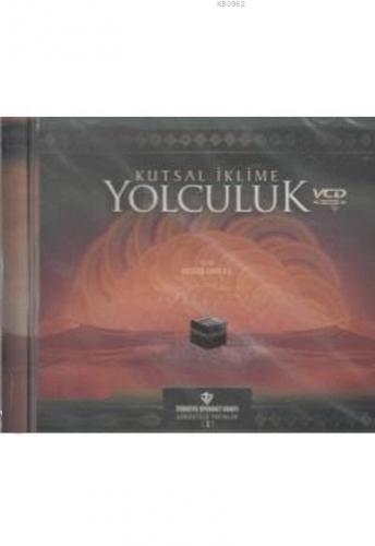 Kutsal İklime Yolculuk Vcd