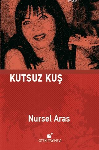 Kutsuz Kuş - Ciltli
