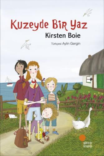 Kuzeyde Bir Yaz Kirsten Boie