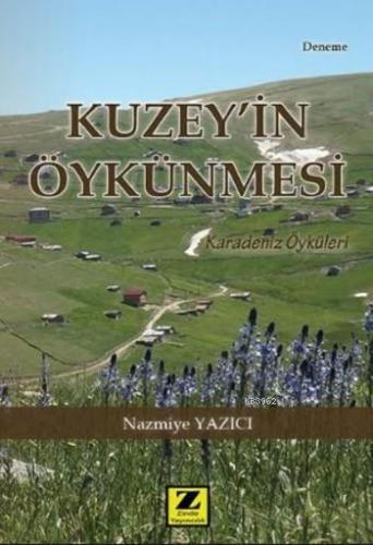 Kuzey'in Öykünmesi; Karadeniz Öyküleri