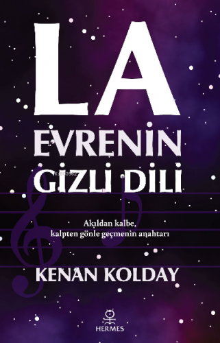 La – Evrenin Gizli Dili