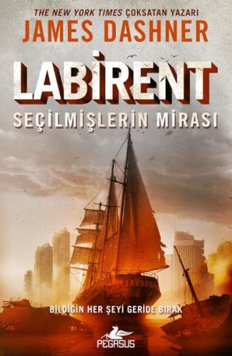 Labirent: Seçilmişlerin Mirası James Dashner