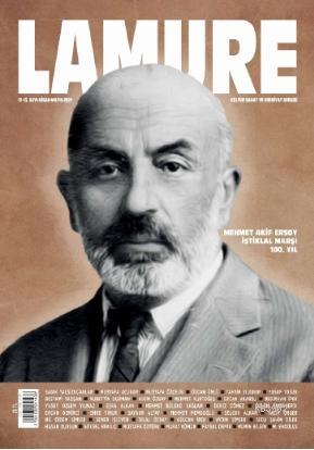 Lamure Dergisi 12-13 Nisan-Mayıs - Mehmet Akif Ersoy İstiklal Marşı 100. Yıl