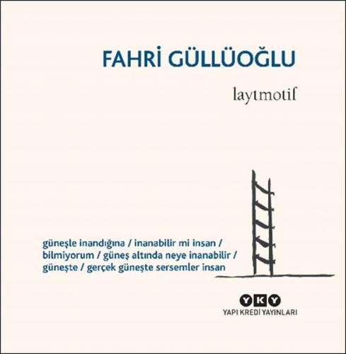 Laytmotif Fahri Güllüoğlu