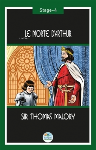 Le Morte d'Arthur (Stage-4) Sir Thomas Malory