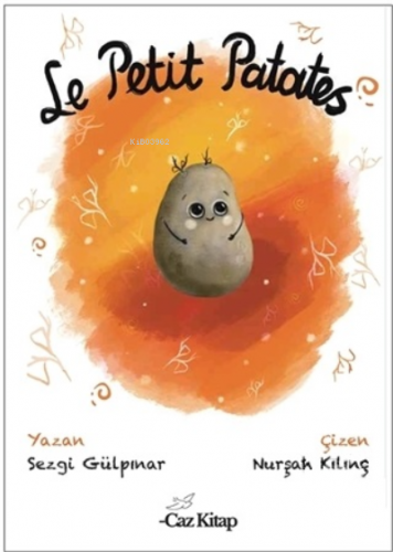 Le Petit Patates Sezgi Gülpınar