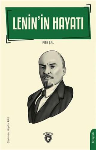 Lenin İn Hayatı Biyografi