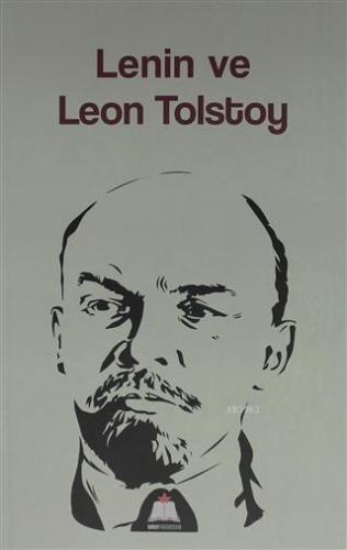 Lenin ve Tolstoy Vladimir İlyiç Lenin